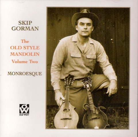 The Old Style Mandolin, Vol 2 – Monroesque